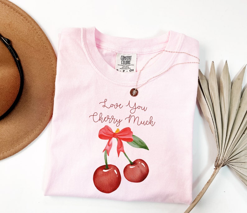 Love You Cherry Much T-Shirt